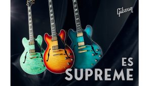 Gibsonの “Supreme Collection” に 『ES Supreme』が新規追加