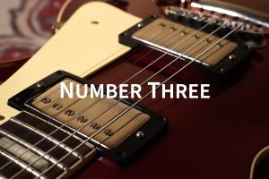 別室 野原のギター部屋 Vol.45 “Number Three”