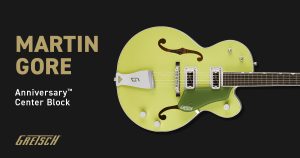 デペッシュ・モードの音を体現！Gretsch　G6618-MG Martin Goreモデル登場