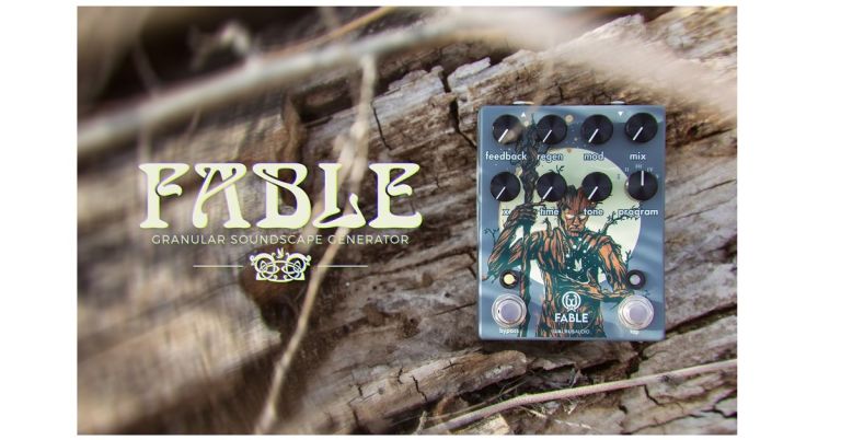 WALRUS AUDIO Fable Granular Soundscape Generator｜新しい音の