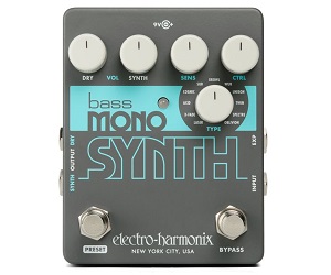 【ベースシンセ】-Electro Harmonix-ベースサウンドを11タイプのシンセサウンドに変換する”Bass Mono Synth”登場！